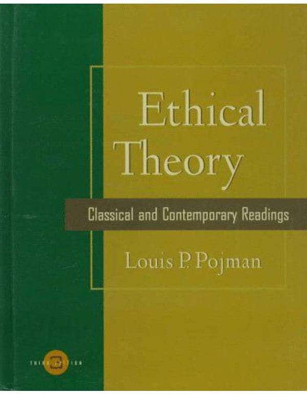 Ethical Theory: Classical and Contemporary Reading...