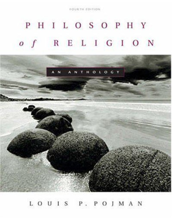 Philosophy of Religion: An Anthology