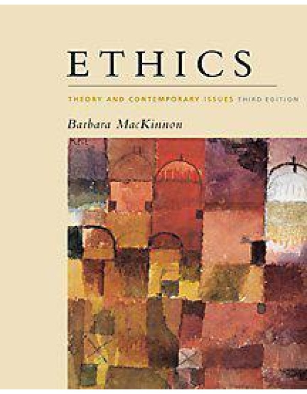 Ethics: Theory and Contemporary Issues, 3rd editio...