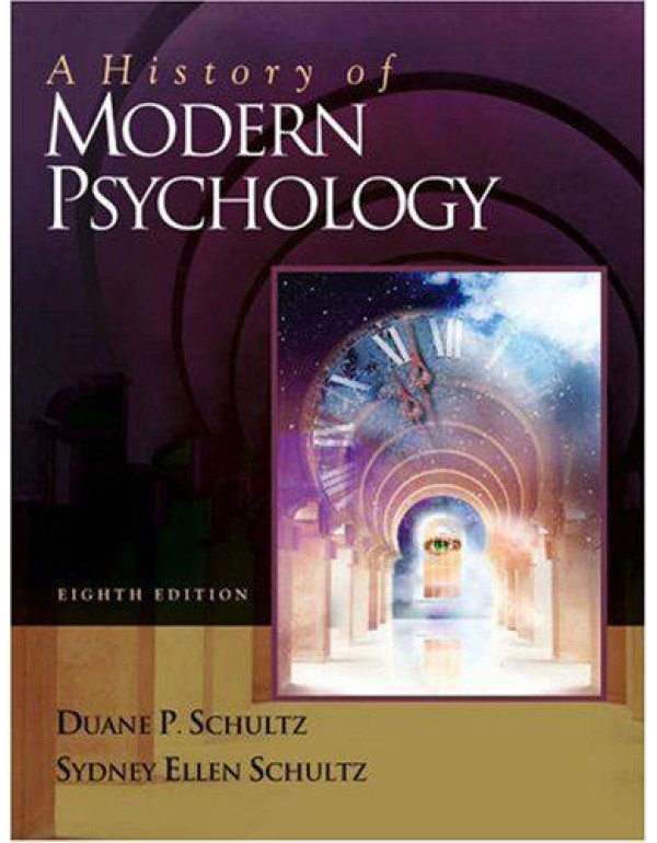 A History of Modern Psychology (with InfoTrac)