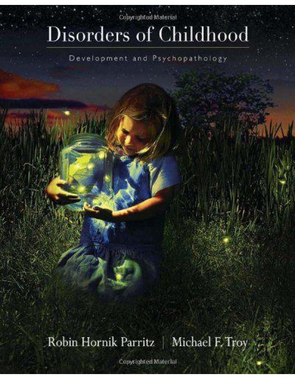 Disorders of Childhood: Development and Psychopath...