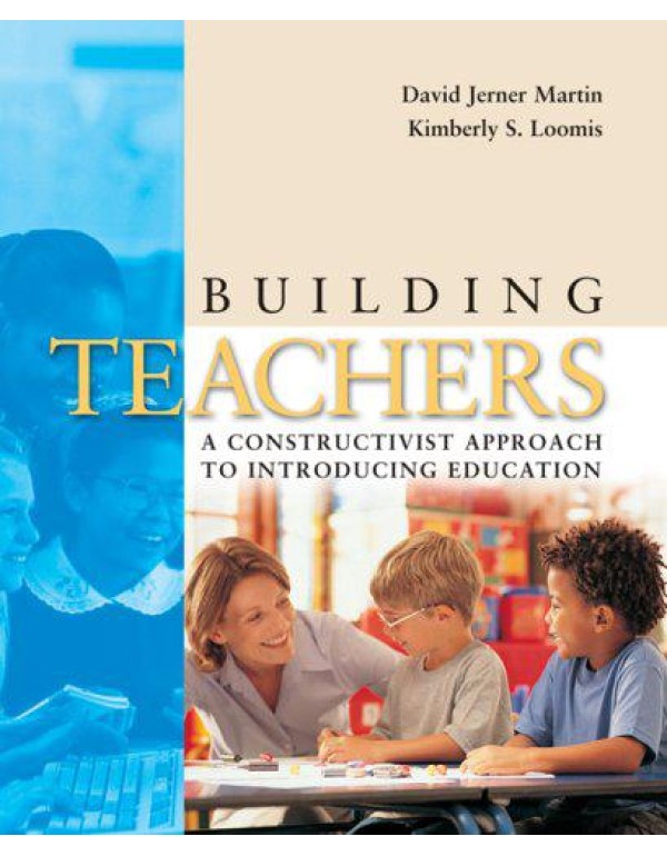 Building Teachers: A Constructivist Approach to In...