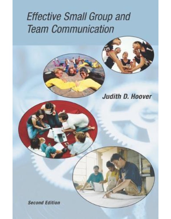 Effective Small Group and Team Communication (with...