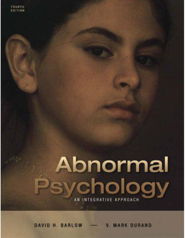 Abnormal Psychology: An Integrative Approach (with...