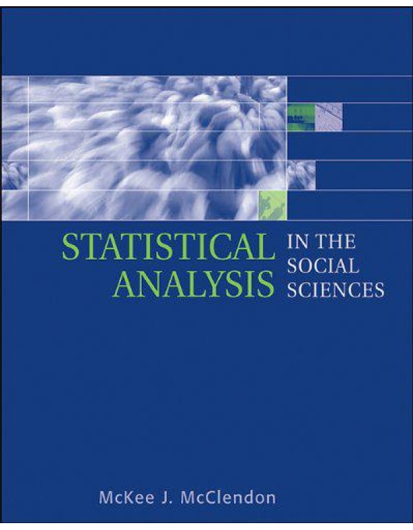 Statistical Analysis in the Social Sciences