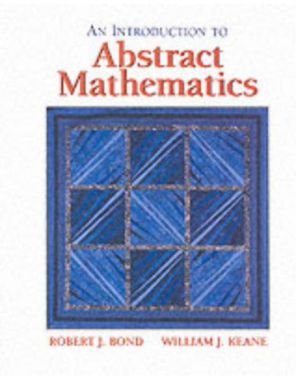 Introduction to Abstract Mathematics