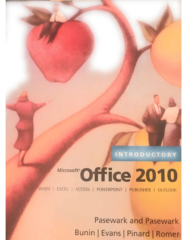 Microsoft Office 2010: Introductory (Microsoft Off...