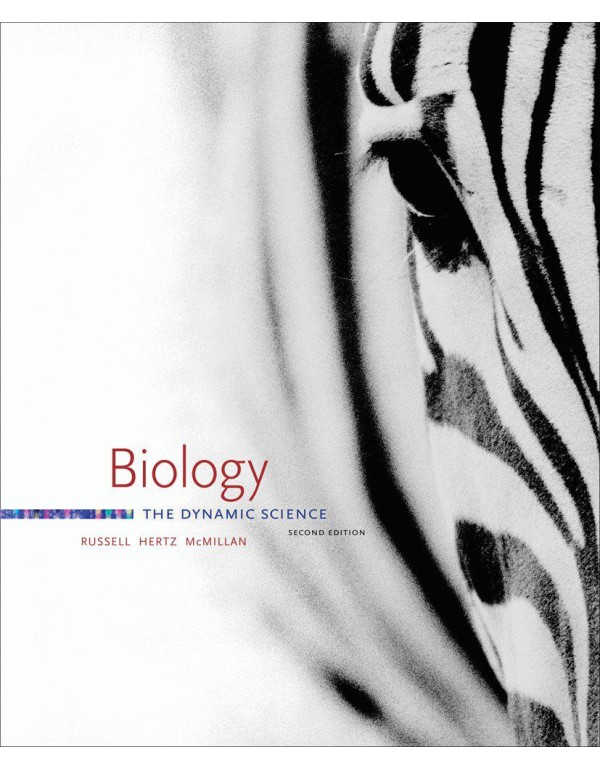 Biology, Preliminary Volume 1: The Dynamic Science...