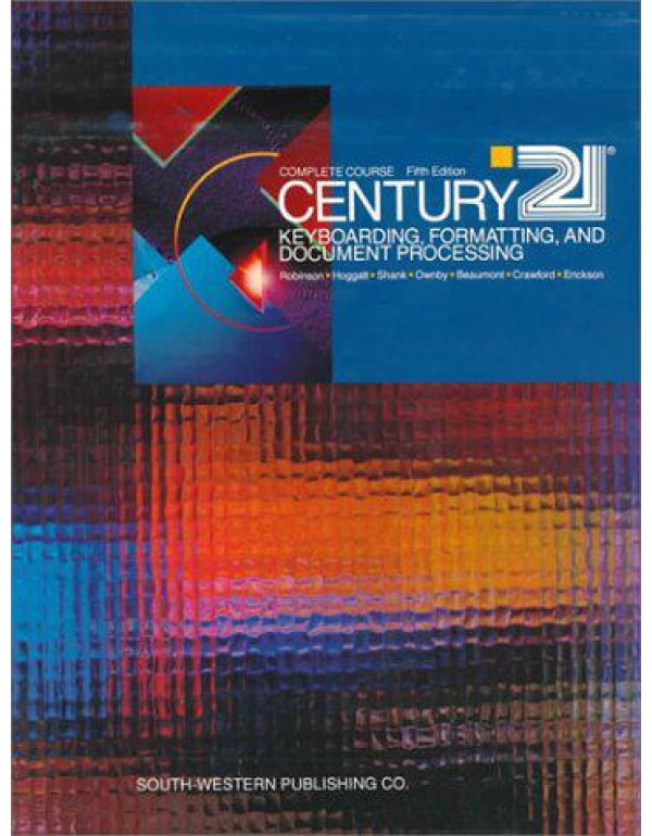 CENTURY 21 Keyboarding, Formatting, and Document P...