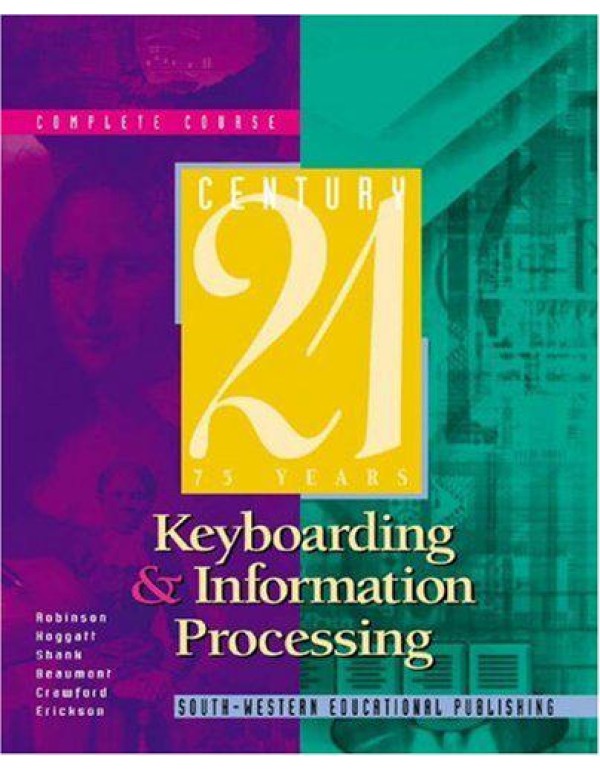 Century 21 Keyboarding and Information Processing,...