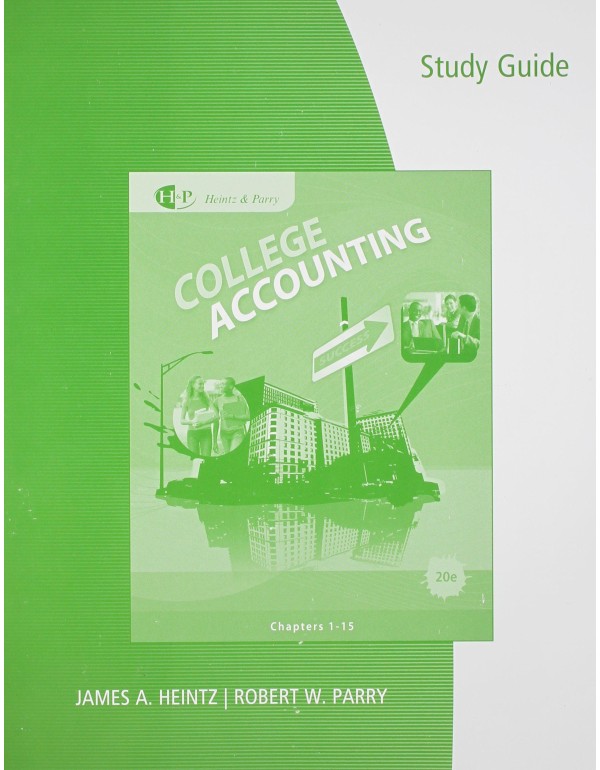 STUDY GUIDE: College Accounting: Chapters 1-15: wi...