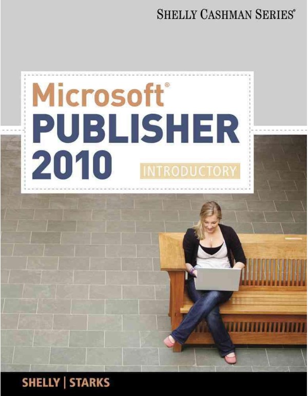 Microsoft Publisher 2010: Introductory (SAM 2010 C...