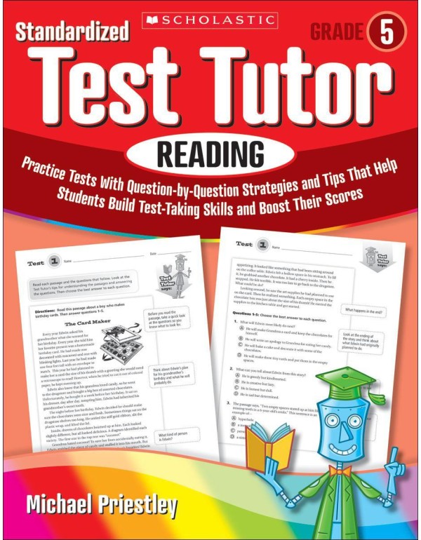 Standardized Test Tutor: Reading: Grade 5: Practic...