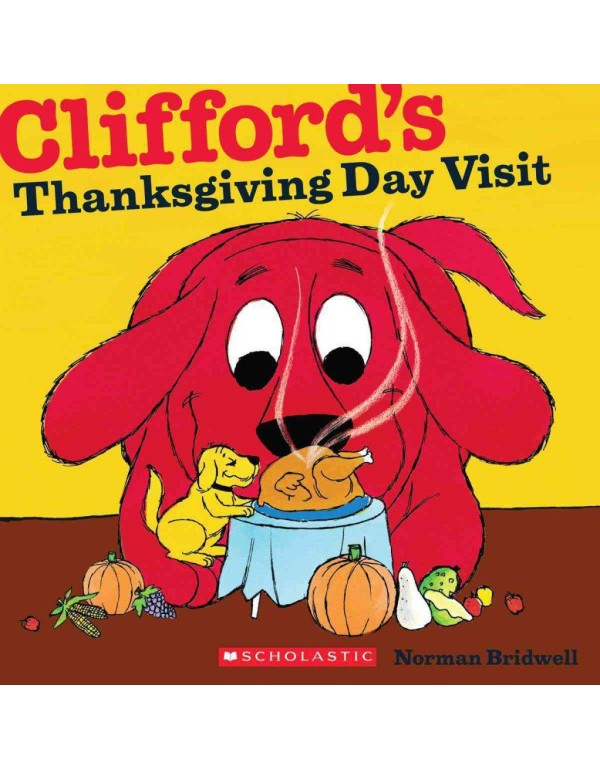 Clifford's Thanksgiving Visit