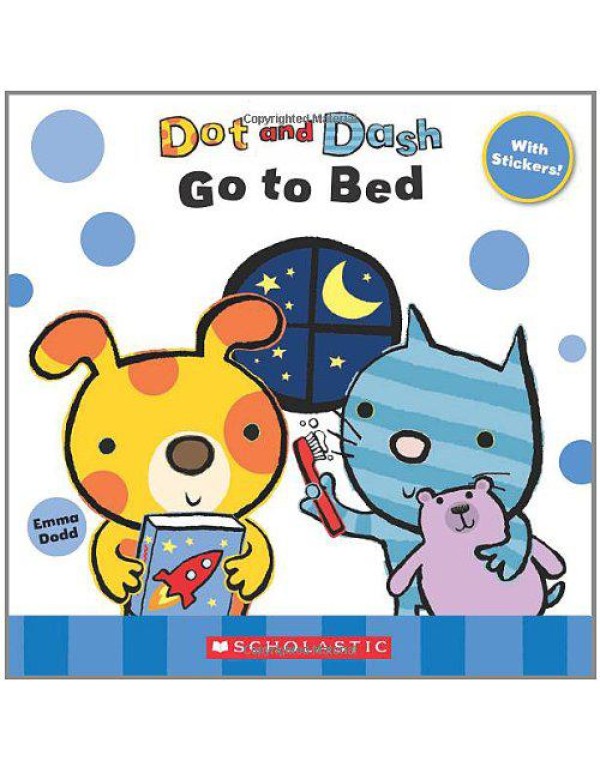 Dot And Dash Go To Bed