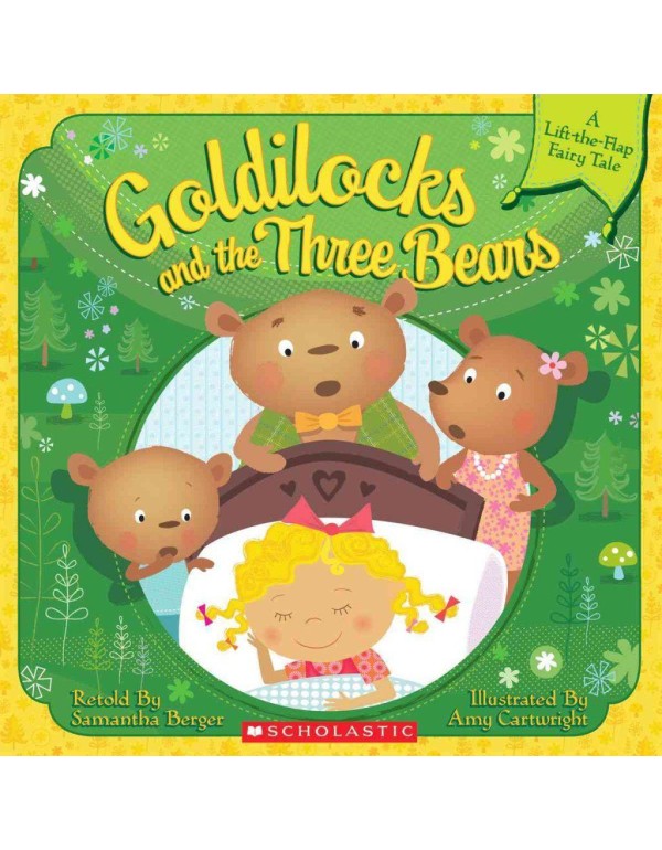 Goldilocks and the Three Bears (Lift-the-Flap)