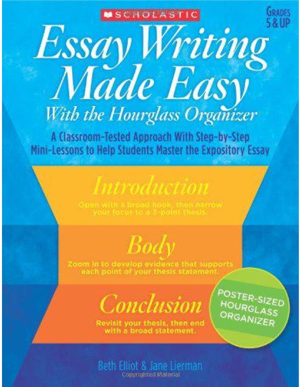 Essay Writing Made Easy With the Hourglass Organiz...