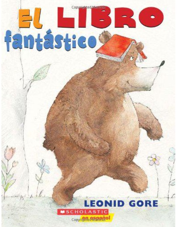 El libro fantástico: (Spanish language edition of...