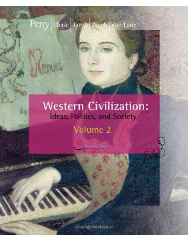 Western Civilization: Ideas, Politics, and Society...