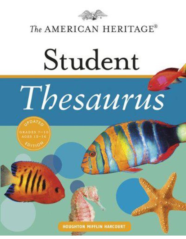 The American Heritage Student Thesaurus