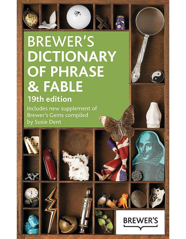 Brewer's Dictionary of Phrase and Fable 19th Editi...