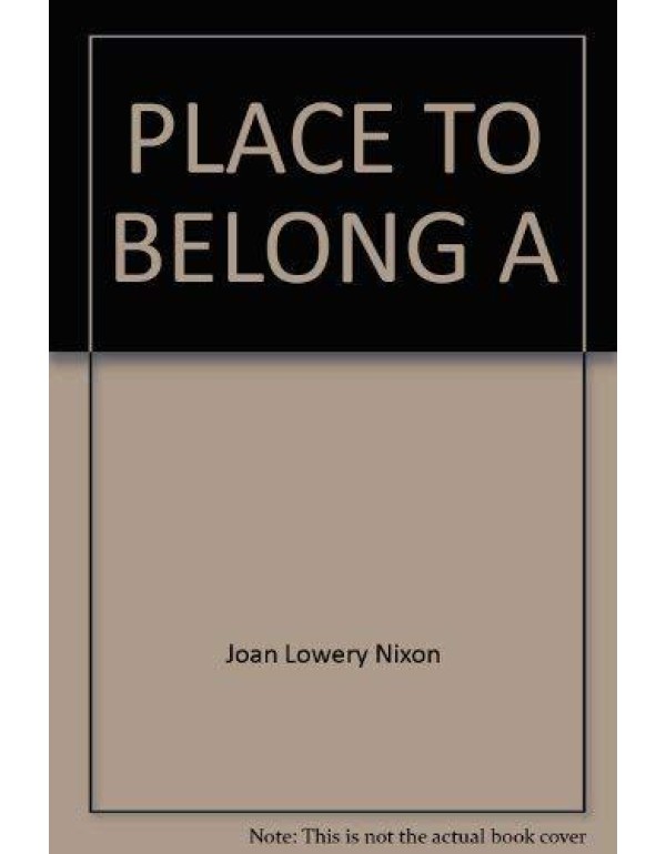 A Place to Belong (The Orphan train quartet)