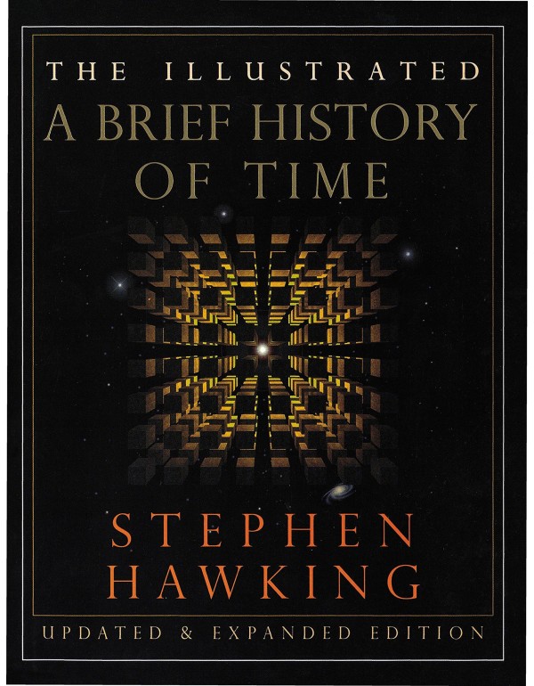 The Illustrated Brief History of Time, Updated and...