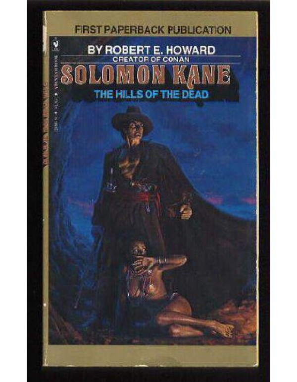 Hills of the Dead (Solomon Kane, # 2)