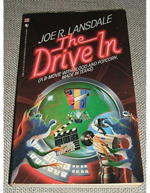 The Drive-In (A B-Movie with Blood and Popcorn, Ma...