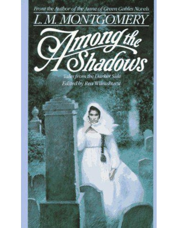 Among the Shadows: Tales from the Darker Side