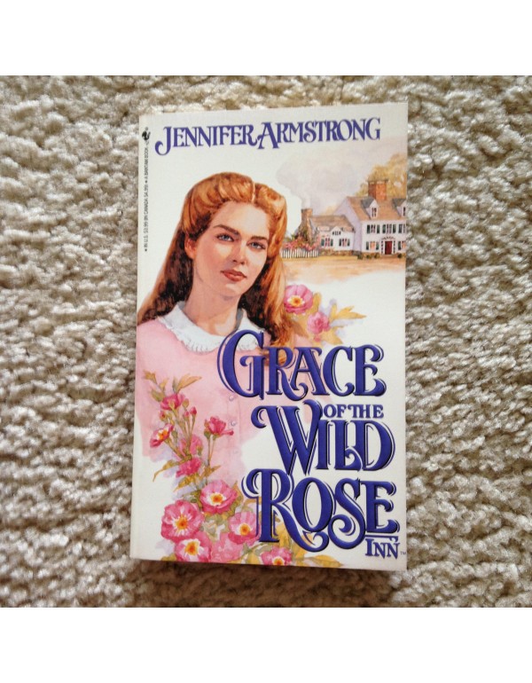 GRACE OF THE WILD ROSE INN