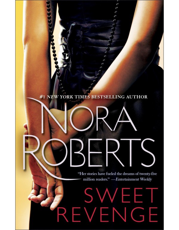 Sweet Revenge: A Novel