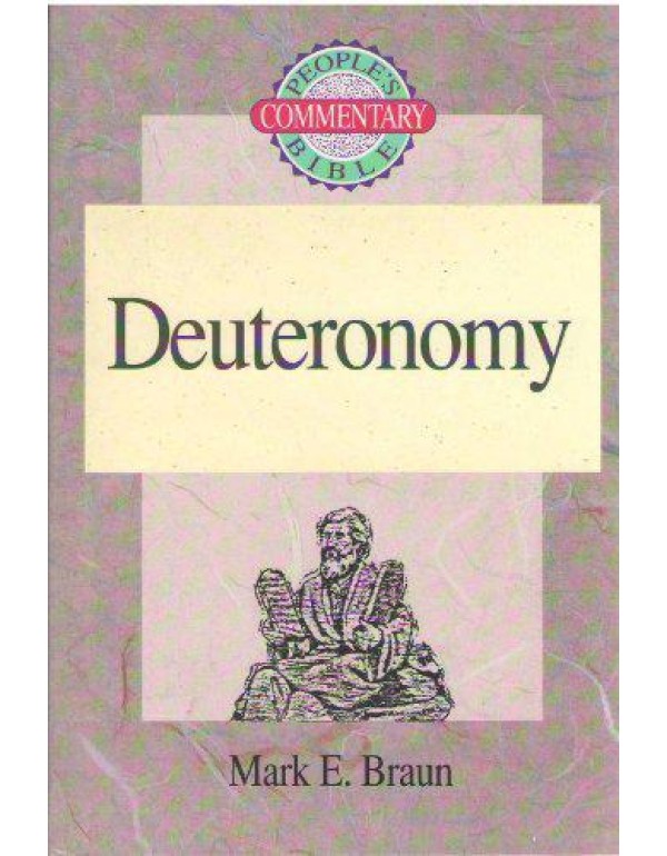 Deuteronomy - People's Bible Commentary (Peoples B...