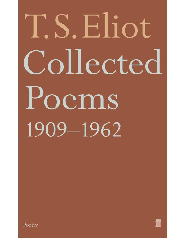 Collected Poems 1909-1962 (Faber Poetry)