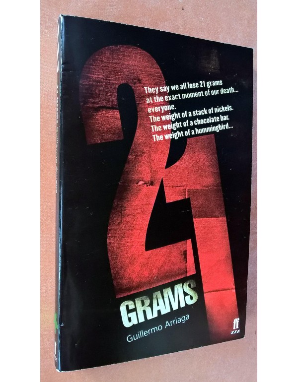 21 Grams: A Screenplay