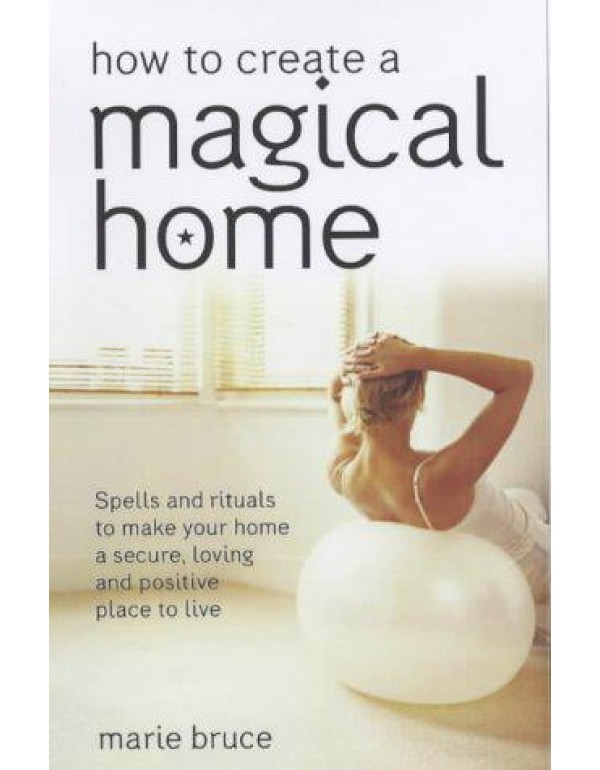 How To Create A Magical Home