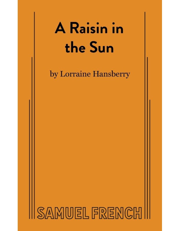 A Raisin in the Sun (Thirtieth Anniversary Edition...