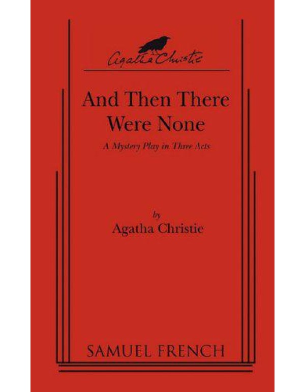 And Then There Were None : A mystery play script i...