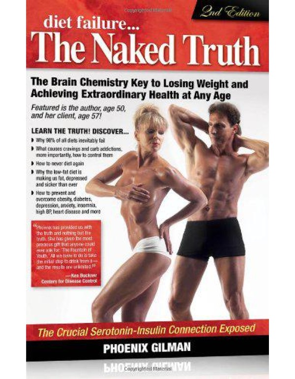 Diet Failure...the Naked Truth: The Brain Chemistr...