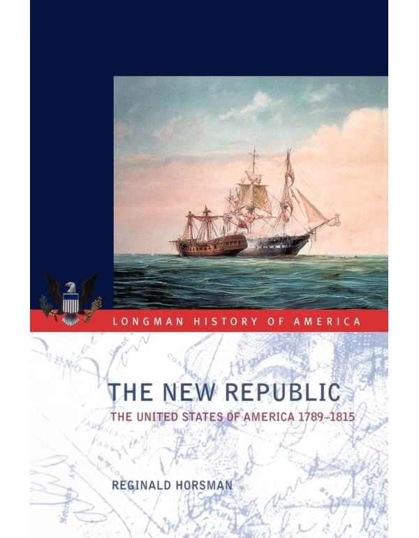 The New Republic: The United States of America 178...