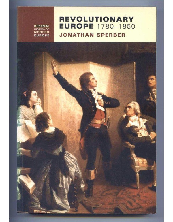 Revolutionary Europe, 1780-1850