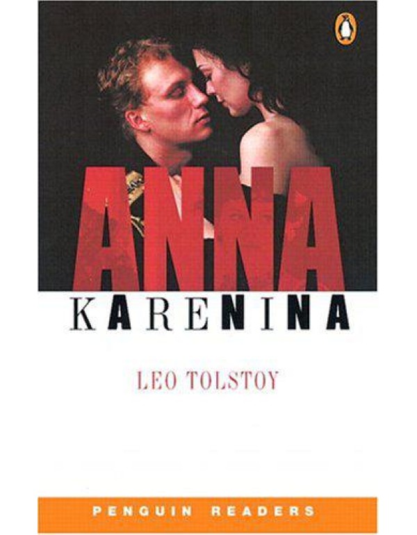 Anna Karenina (Penguin Readers, Level 6)