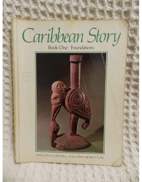 Caribbean Story, Bk. 1: Foundations