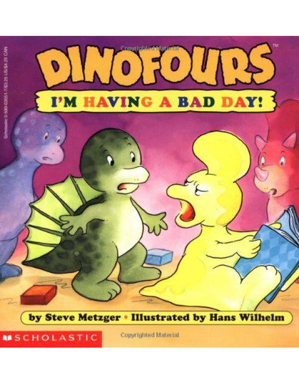 I'm Having a Bad Day! (Dinofours)