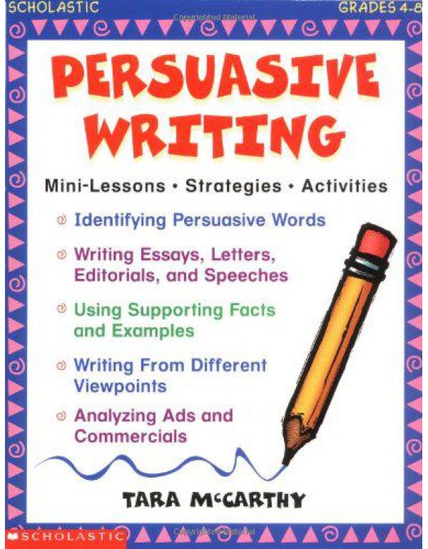 Persuasive Writing (Grades 4-8)