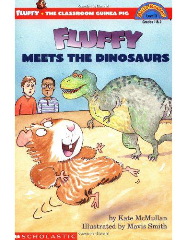 Fluffy Meets The Dinosaurs (level 3) (Hello Reader...