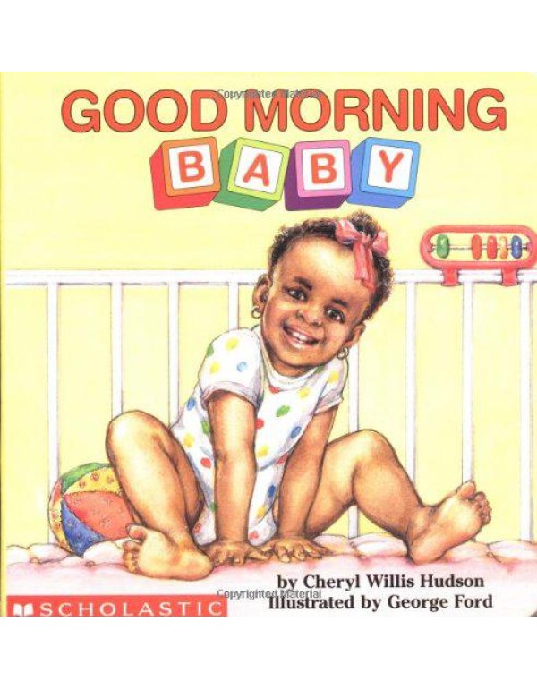 Good Morning, Baby (What-A-Baby Series)