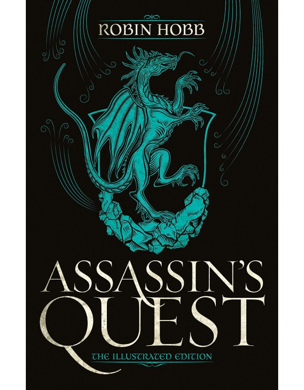 Assassin's Quest (The Illustrated Edition): The Il...