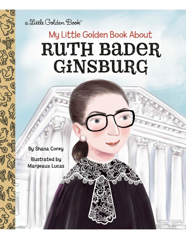 My Little Golden Book About Ruth Bader Ginsburg