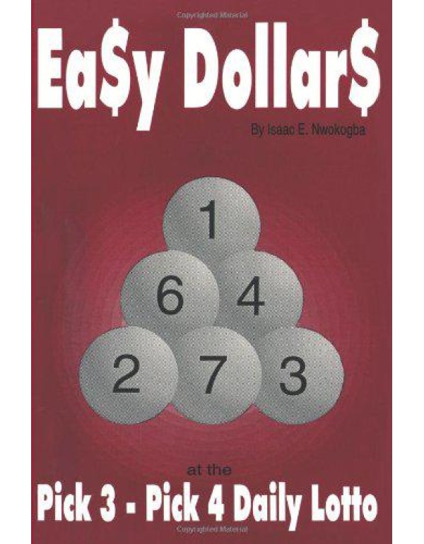 Easy Dollars: At the Pick 3-Pick 4 Daily Lotto